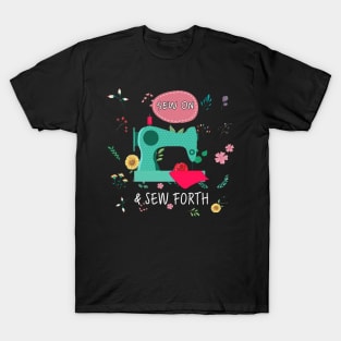 Sew On & Sew Forth Sewing T-Shirt